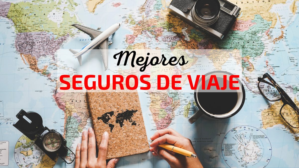 Mejores seguros de viaje